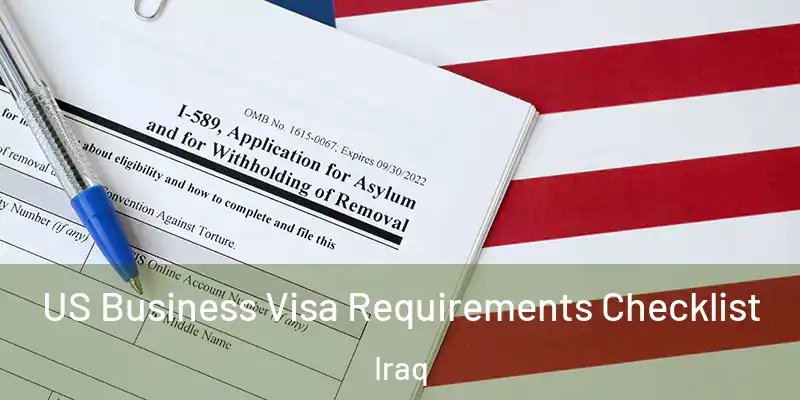  US Business Visa Requirements Checklist Iraq