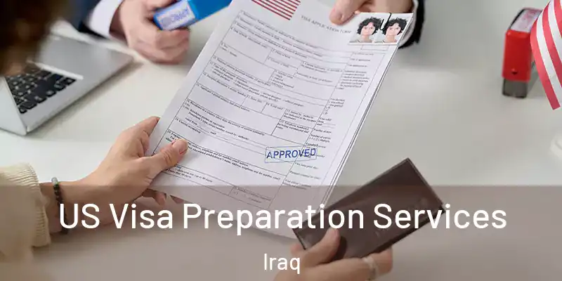  US Visa Preparation Services Iraq